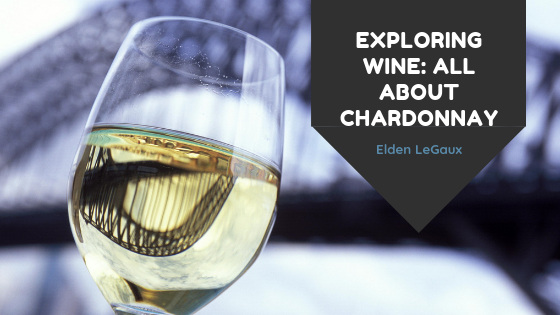 Exploring Wine: All About Chardonnay